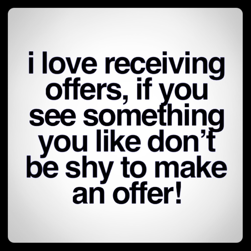 All Reasonable Offers Considered!